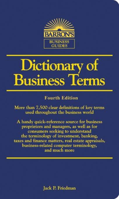 Title details for Dictionary of Business Terms by Jack P. Friedman - Available